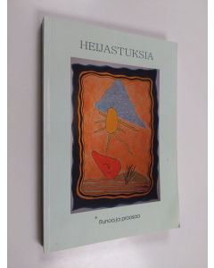 käytetty kirja Heijastuksia : runoa ja proosaa : Benalmádenan kirjallisuuspiirin antologia