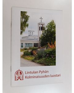 käytetty teos Lintulan Pyhän Kolminaisuuden luostari