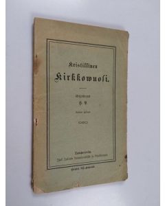 Kirjailijan H. P käytetty kirja Kristillinen kirkkowuosi