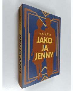 Kirjailijan Jouni A. Vest käytetty kirja Jako ja Jenny