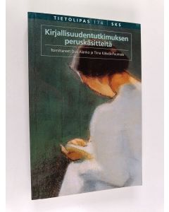 käytetty kirja Kirjallisuudentutkimuksen peruskäsitteitä