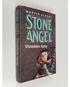 Kirjailijan Marvin Albert käytetty kirja Stone Angel : Viimeinen hymy