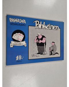 Tekijän Markku Paretskoi  käytetty kirja Pahkeinen - Pahkasika spesiaalialbumi 1