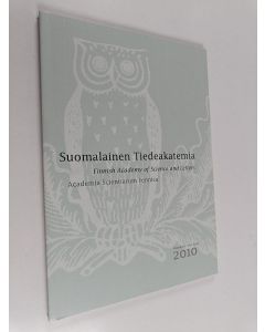 käytetty kirja Suomalainen tiedeakatemia : vuosikirja = Year book 2010