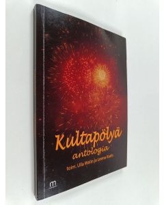 Kirjailijan Ulla Welin & Terttu Ulander ym. käytetty kirja Kultapölyä
