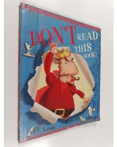 Kirjailijan Jill Lewis käytetty kirja Don't read this book!
