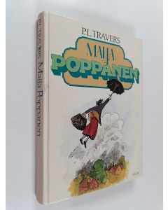 Kirjailijan P. L. Travers käytetty kirja Maija Poppanen