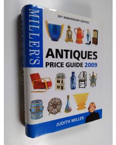 Kirjailijan Judith Miller käytetty kirja Miller´s antiques price guide 2009