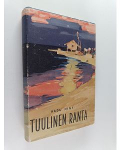 Kirjailijan Aadu Hint käytetty kirja Tuulinen ranta  4