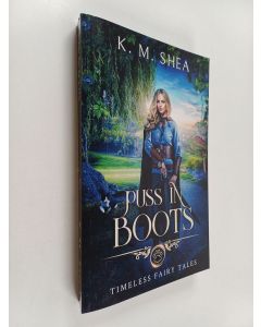 Kirjailijan K. M. Shea käytetty kirja Puss in Boots