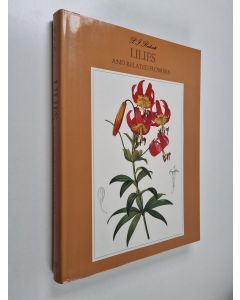 Kirjailijan Pierre Joseph Redouté käytetty kirja Lilies and related flowers