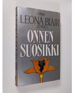 Kirjailijan Leona Blair käytetty kirja Onnen suosikki