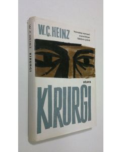 Kirjailijan W. C. Heinz käytetty kirja Kirurgi