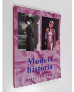 Kirjailijan Gertrud Lehnert käytetty kirja Modets historia under 1900-talet