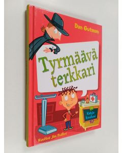 Kirjailijan Dan Gutman käytetty kirja Tyrmäävä terkkari