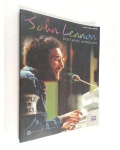 Kirjailijan John Lennon käytetty kirja John Lennon -- Sheet Music Anthology - Piano/Vocal/Guitar