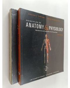 Kirjailijan Gerard J. Tortora & Bryan Derrickson käytetty kirja Principles of Anatomy and Physiology 1-2