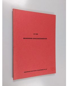 Kirjailijan Leo Erme käytetty kirja Mainonnan oikeussäännöksiä