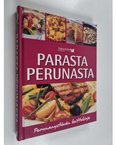Tekijän Pirjo Muurinen  käytetty kirja Parasta perunasta : perunanystävän keittokirja