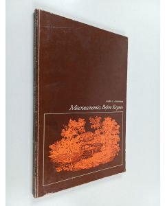 Kirjailijan James L. Cochrane käytetty kirja Macroeconomics before Keynes