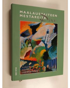 käytetty kirja Pinx : maalaustaiteen mestareita 5, Ilmaisun kiihkeä laboratorio