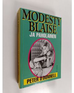 Kirjailijan Peter O'Donnell käytetty kirja Modesty Blaise ja paholainen