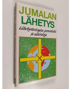 käytetty kirja Jumalan lähetys : lähetysteologian perusteita ja näköaloja