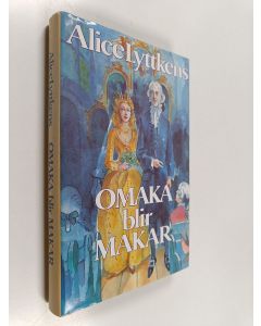 Kirjailijan Alice Lyttkens käytetty kirja Omaka blir makar