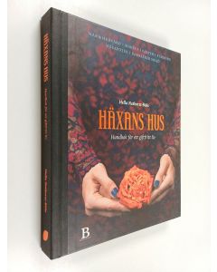 Kirjailijan Hella Nathorst-Böös käytetty kirja Häxans hus : handbok för ett giftfritt liv