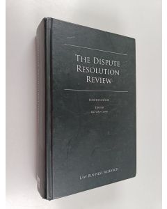 Kirjailijan Richard Clark käytetty kirja The dispute resolution review