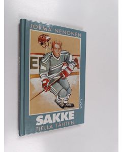 Kirjailijan Jorma Nenonen käytetty kirja Sakke tiellä tähtiin