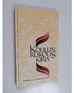 käytetty kirja Koulun rukouskirja