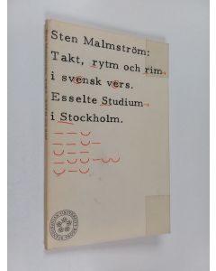 Kirjailijan Sten Malmström käytetty kirja Takt, rytm och rim i svensk vers : verslära
