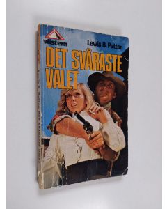 Kirjailijan Lewis B. Patten käytetty kirja Det svåraste valet