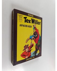 Kirjailijan Gianluigi Bonelli käytetty kirja Tex Willer kronikka 26 : Apachi-Kid ; Dakotojen sanoma