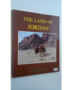 Kirjailijan Arslan Ramadan Bakig käytetty kirja The land of Jordan