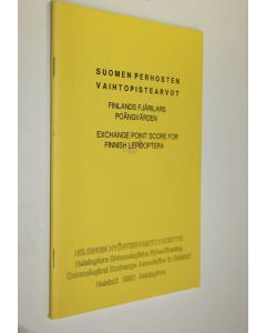 käytetty teos Suomen perhosten vaihtopistearvot 1990