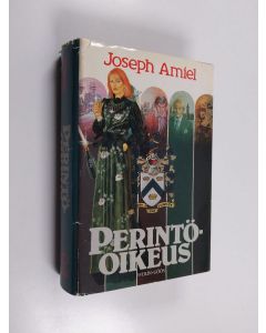 Kirjailijan Joseph Amiel käytetty kirja Perintöoikeus