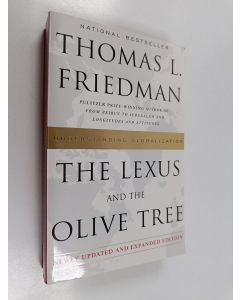 Kirjailijan Thomas Friedman käytetty kirja The lexus and the olive tree