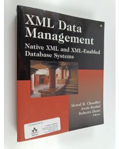 Kirjailijan Awais Rashid käytetty kirja XML data management : native XML and XML-enabled database systems