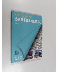 Kirjailijan Assia Rabinowitz käytetty kirja San Francisco : kartta+opas : nähtävyydet, ostokset, ravintolat, menopaikat