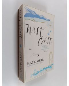 Kirjailijan Kate Muir käytetty kirja West Coast