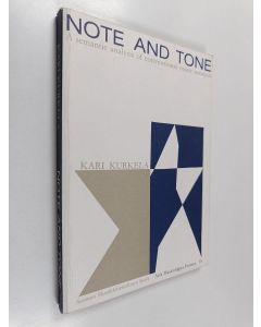 Kirjailijan Kari Kurkela käytetty kirja Note and tone : a semantic analysis of conventional music notation