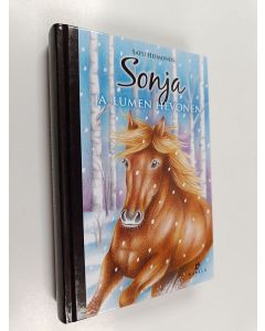 Kirjailijan Satu Heimonen käytetty kirja Sonja ja lumen hevonen