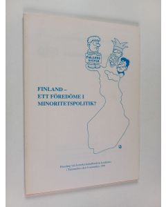 Kirjailijan Kjell Herberts käytetty kirja Finland - ett föredöme i minoritetspolitik?