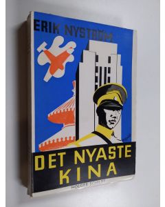 Kirjailijan Erik Nyström käytetty kirja Det nyaste Kina