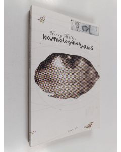 Kirjailijan Henry Miller käytetty kirja Kosmologinen silmä