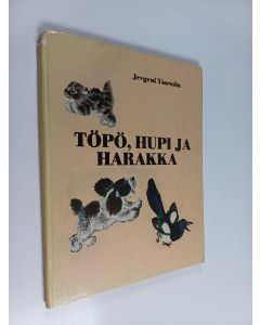 Kirjailijan Jevgeni Tsarushin käytetty kirja Töpö, Hupi ja harakka