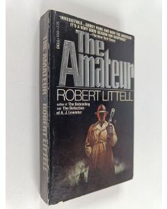 Kirjailijan Robert Littell käytetty kirja The Amateur
