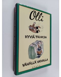 Kirjailijan Olli käytetty kirja Hyviä tuloksia vähällä vaivalla : sata parasta pakinaa